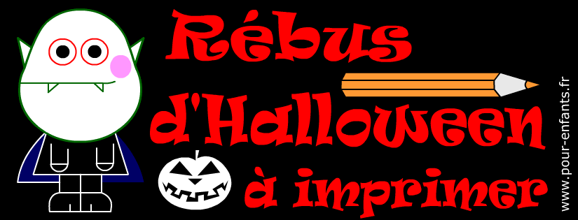Rébus d Halloween à imprimer pour enfants Mini rébus d un