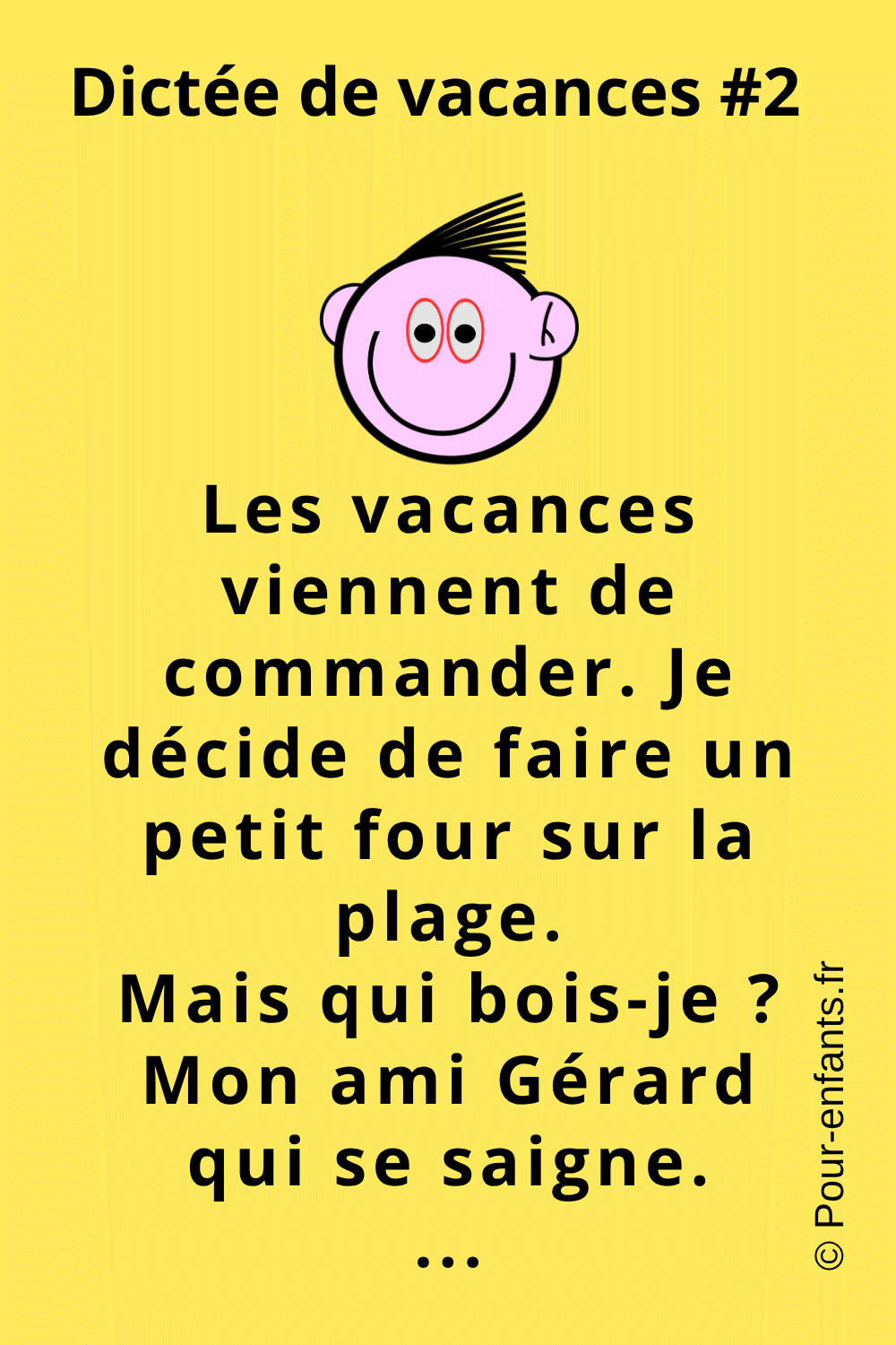 Dictée de vacances amusante. La plage.