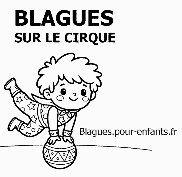 Blagues sur le cirque pour enfants avec un acrobate