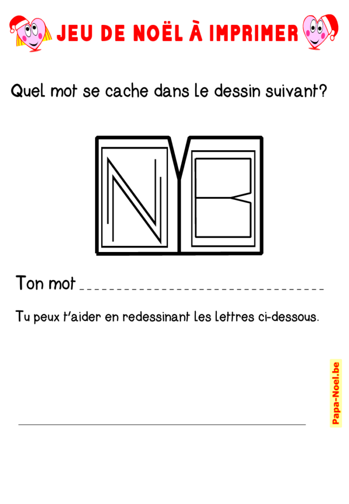 Jeu de NOEL à imprimer. Lettres à découvrir . Mot à remettre en ordre. Gratuit.