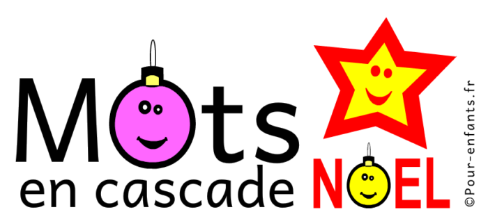 Jeux de mots en cascades pour Noel enfants