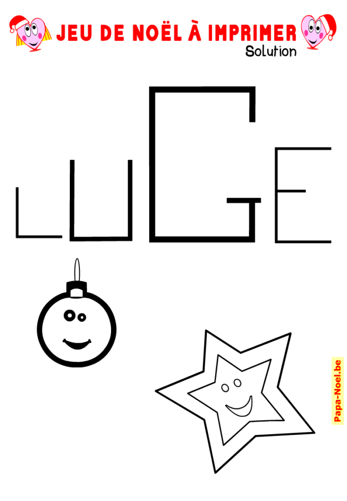 Solution. Jeu de NOEL à imprimer. Lettres d'un mot à découvrir. Mot à remettre en ordre.