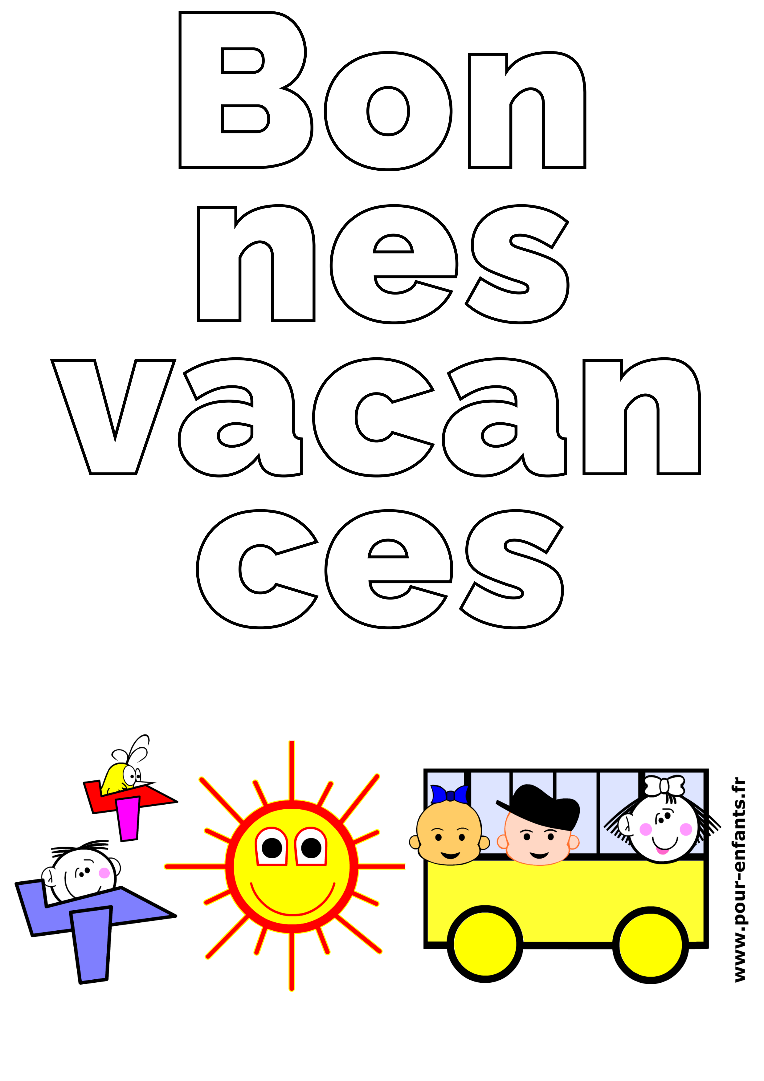 Bonnes vacances coloriage. Texte court en grandes lettres. Gratuit à imprimer.