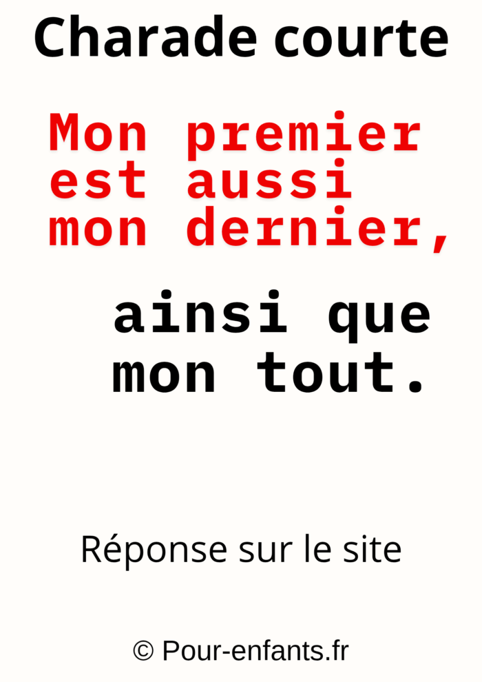 Texte court charade. Jeu de mots avec définition. Réponse inattendue.
