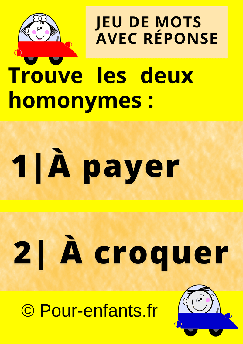 Jeux de mots avec réponse. Trouver 2 homonymes.