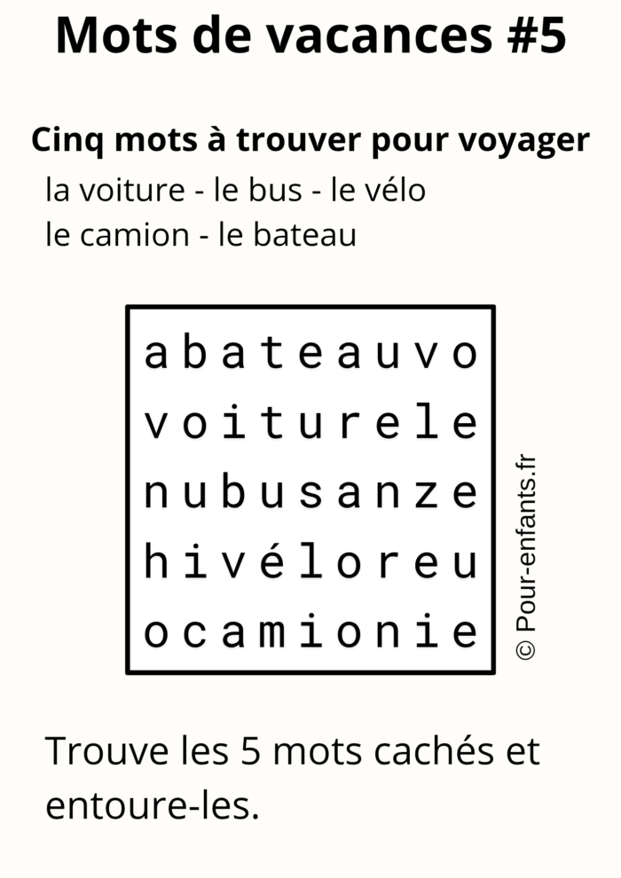 Mots cachés de vacances faciles pour cp. 5 noms de véhicules à trouver.
