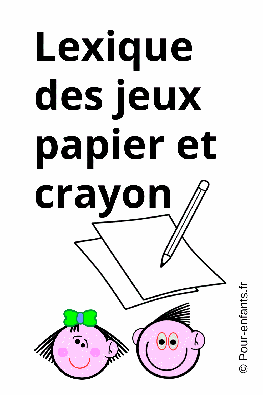 lexique des jeux papier et crayon par ordre alphabétique